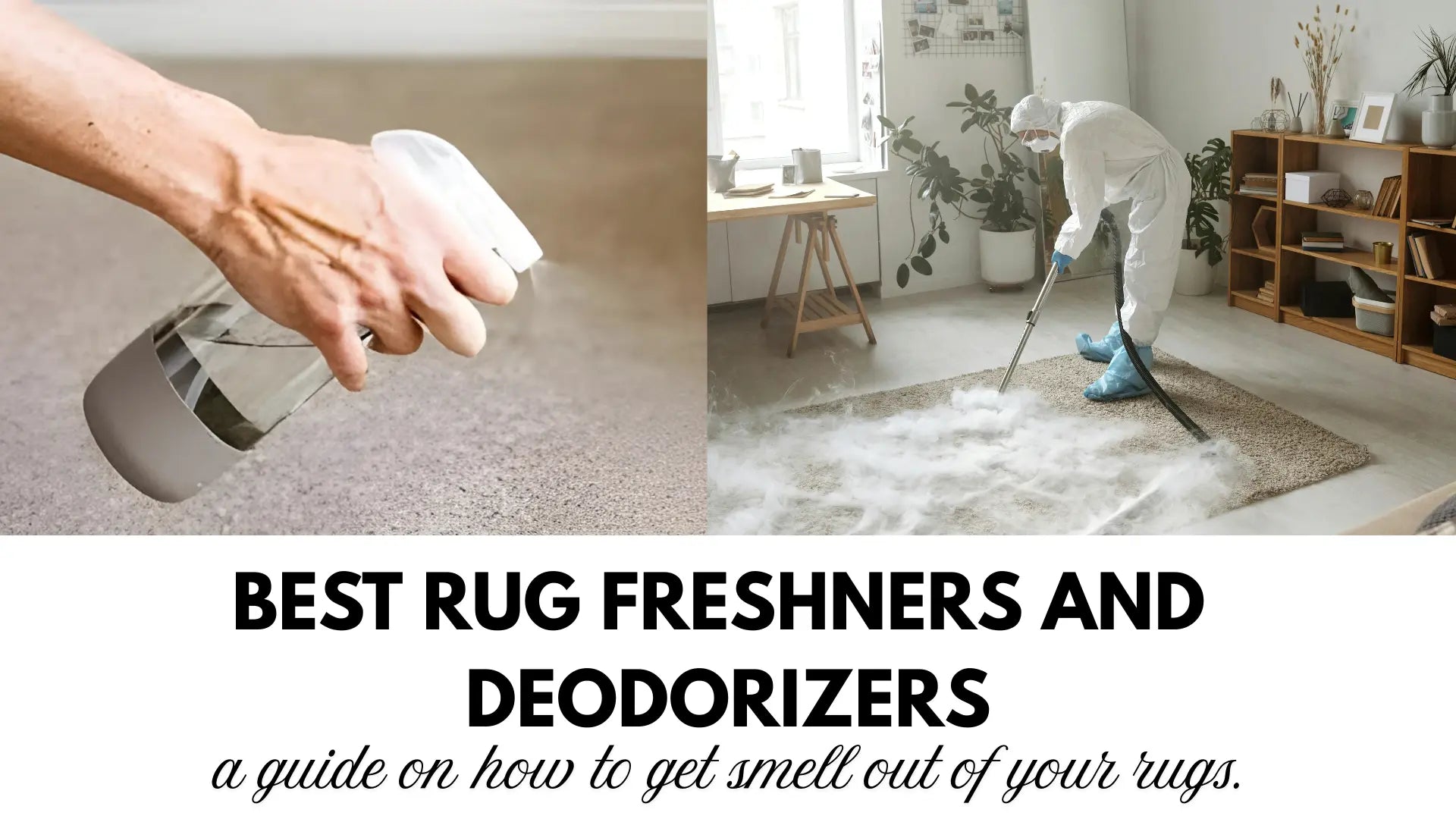 Best Rug Deodorizers & Fresheners (2025) | How to Get Smell Out of Rug ...