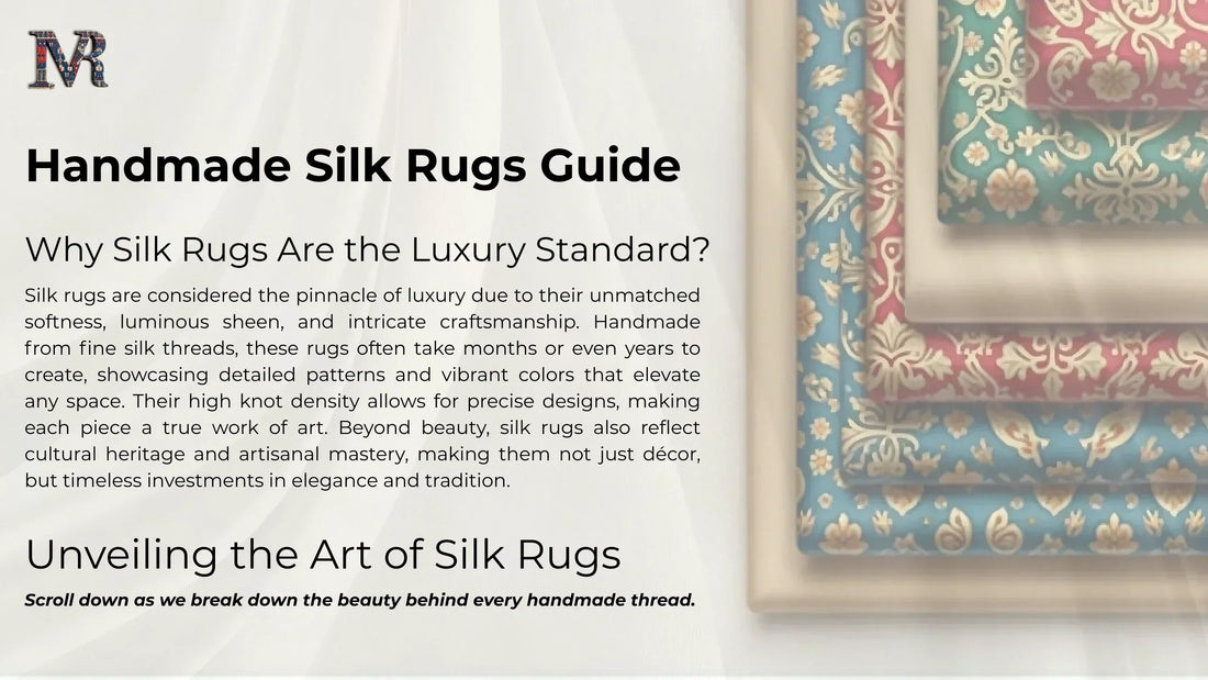 Silk Rug Guide