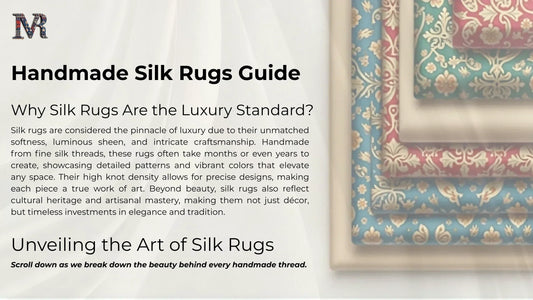 Silk Rugs Guide