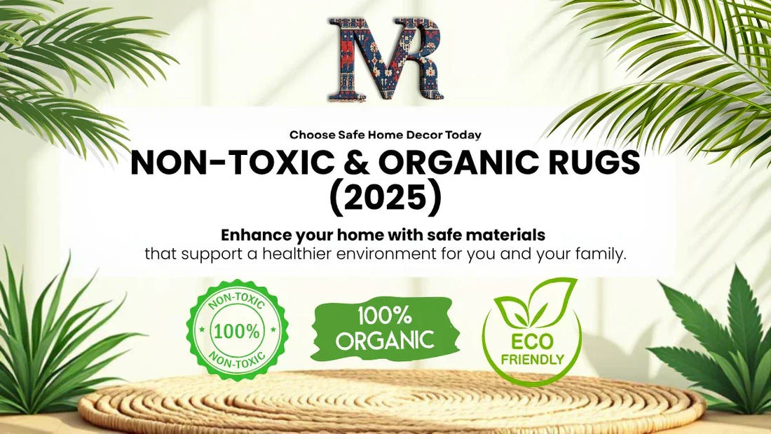 Non-toxic and organic rugs 2025 banner with eco-friendly and safe home decor icons