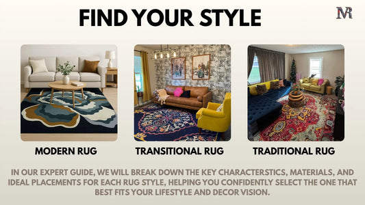 Rug Guide: Modern Rug, Traditional Rug, Transitional Rug. Rug Style Guide
